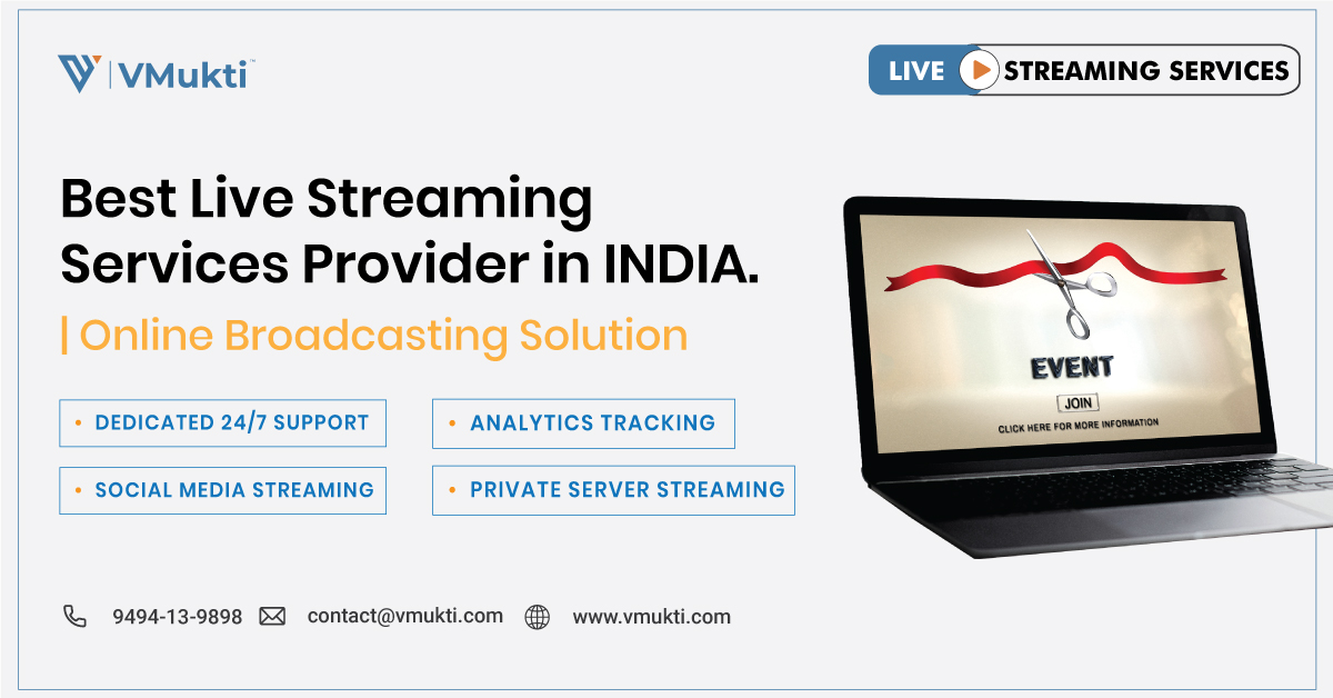 Best Live Streaming Services Provider in INDIA